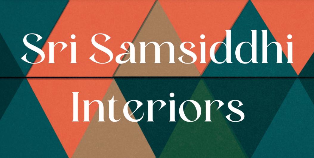 Sri Samsiddhi Interiors